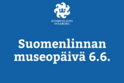 Sinisellä pohjalla valkoinen teksti Suomenlinnan museopäivä 6.6.