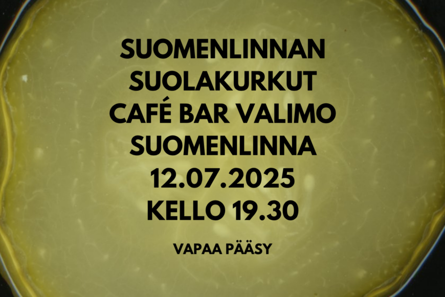 Suomenlinnan Suolakurkut Valimolla